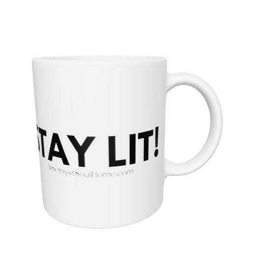 Stay Lit White glossy mug