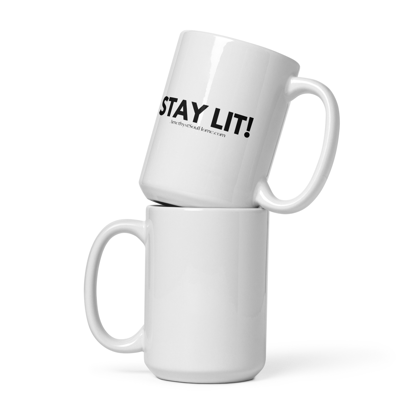 Stay Lit White glossy mug